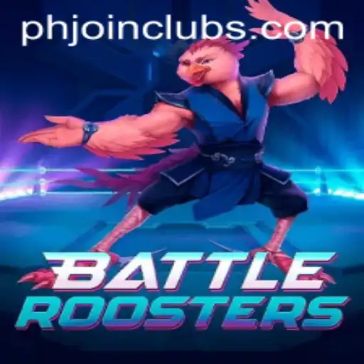 Discover the Thrilling World of BattleRoosters with PHJOIN.COM