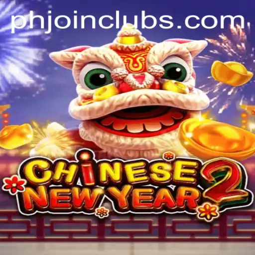Explore the Exciting World of CHINESENEWYEAR2: A Captivating Gaming Experience