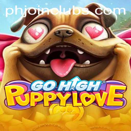 Discover the World of GoHighPuppyLove and PHJOIN.COM: A New Gaming Experience
